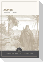 James: Evangelical Exegetical Commentary