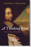 A Thinking Reed