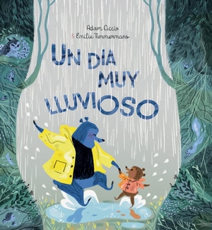 Schimel, Lawrence / Adam Ciccio. Un día muy lluvioso. La Maleta Ediciones, 2022.