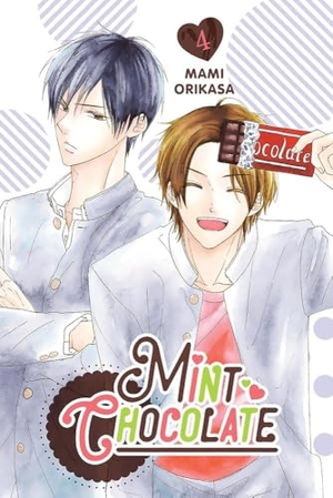 Tamosaitis, Amber / Shrager, Barri et al. Mint Chocolate, Vol. 4. Yen Press, 2021.
