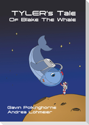 Tyler's Tale Of Blake The Whale