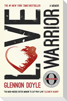 Love Warrior (Oprah's Book Club)