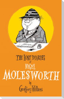 The Lost Diaries of Nigel Molesworth