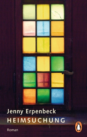 Erpenbeck, Jenny. Heimsuchung. Penguin TB Verlag, 2018.