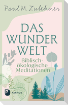 Das Wunder Welt