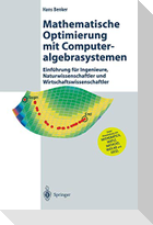 Mathematische Optimierung mit Computeralgebrasystemen