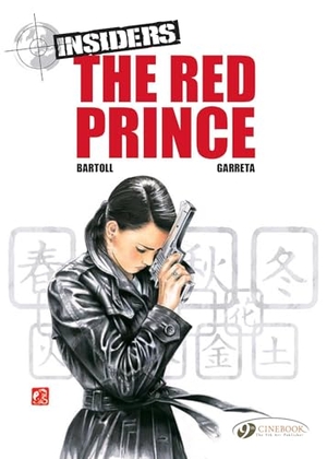 Bartoll, Jean-Claude. The Red Prince. Cinebook Ltd, 2018.