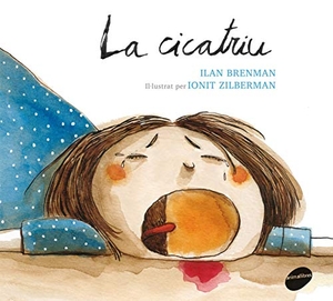 Brenman, Ilan. La cicatriu. Animallibres, S.L., 2015.