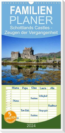 Familienplaner 2024 - Schottlands Castles - Zeugen der Vergangenheit mit 5 Spalten (Wandkalender, 21 x 45 cm) CALVENDO