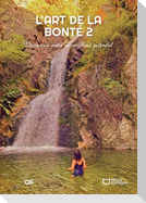 L'Art de la Bonté 2