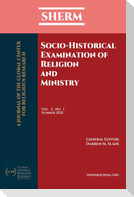 Socio-Historical Examination of Religion and Ministry