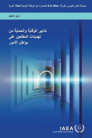 Iaea. Preventive and Protective Measures Against Insider Threats (Arabic Edition). Mare Nostrum, 2024.