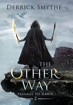 Smythe. The Other Way. Dorean Press, 2021.