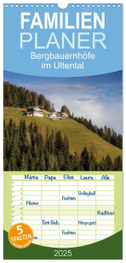 Familienplaner 2025 - Bergbauernhöfe im Ultental mit 5 Spalten (Wandkalender, 21 x 45 cm) CALVENDO