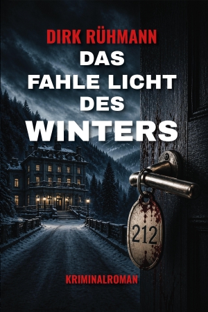 Rühmann, Dirk. Das fahle Licht des Winters. EPV Verlagsgesellschaft M, 2026.
