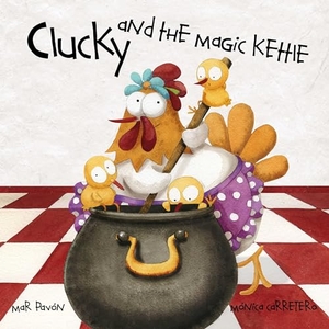 Pavón, Mar. Clucky and the Magic Kettle. Cuento de Luz SL, 2013.