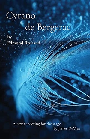 Rostand, Edmond. Cyrano de Bergerac - by Edmond Rostand. Words, Words, Words, 2021.