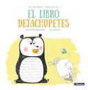El Libro Dejachupetes / The Pacifier Give-Up Book