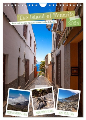 Wolff, Alexander. The island of Tenerife, impressions of a volcanic island in the Atlantic (Wall Calendar 2024 DIN A4 portrait), CALVENDO 12 Month Wall Calendar - Fascinating holiday island Tenerife. Calvendo, 2023.