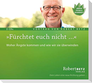 Fürchtet euch nicht