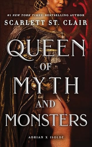 St. Clair, Scarlett. Queen of Myth and Monsters - A Dark & Steamy Vampire Romance for Romantasy Lovers. Sourcebooks LLC, 2025.