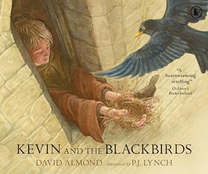 Almond, David. Kevin and the Blackbirds. Walker Books - IWUK, 2025.