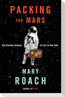 Packing for Mars