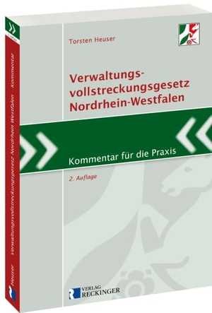 Heuser, Torsten. Verwaltungsvollstreckungsgesetz Nordrhein-Westfalen - Kommentar für die Praxis. Reckinger, W. Verlag, 2021.