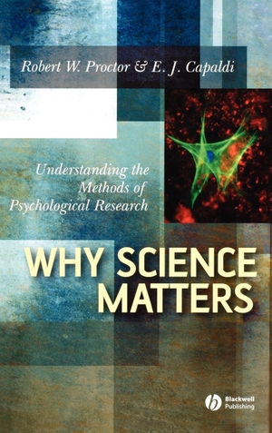 Proctor / Capaldi. Why Science Matters. John Wiley & Sons, 2006.