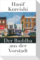 Der Buddha aus der Vorstadt