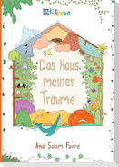 Das Haus meiner Träume