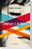 Aminas Lächeln