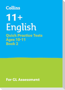 11+ English Quick Practice Tests Age 10-11 (Year 6) Set B