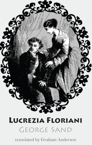 Sand, George. Lucrezia Floriani. Dedalus Ltd, 2026.