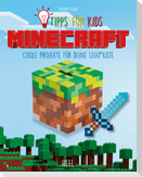 Minecraft - Tipps für Kids