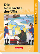 Kursheft Geschichte. Geschichte der USA. Schülerbuch