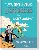 Sapiens. Die Zauberlehrlinge