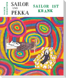 Sailor ist krank