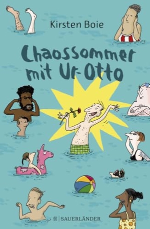 Boie, Kirsten. Chaossommer mit Ur-Otto. FISCHER Sauerländer, 2021.