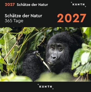 Schätze der Natur - KUNTH 365-Tage-Abreißkalender 2027 - Tägliche Inspiration in Bild und Text. Kalender zum Aufhängen oder Aufstellen.. Kunth GmbH Kalender, 2026.