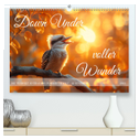 Down Under voller Wunder (hochwertiger Premium Wandkalender 2025 DIN A2 quer), Kunstdruck in Hochglanz