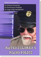 Ratko Delorko's Piano Police