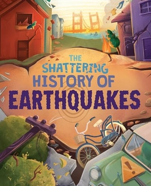 Gifford, Clive. The Shattering History of Earthquakes. Hachette Children's Group, 2026.