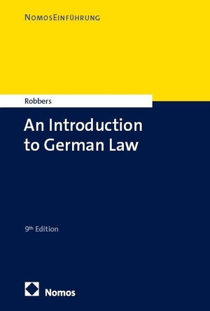 Robbers, Gerhard. An Introduction to German Law. Nomos Verlags GmbH, 2026.