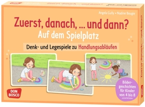Gully, Angela. Zuerst, danach, ... und dann? Auf dem Spielplatz - Denk- und Legespiele zu Handlungsabläufen. Bildergeschichten für Kinder von 4 bis 8. Zeitliche Abfolgen rund ums Draußenspielen erkennen. Don Bosco Medien GmbH, 2026.