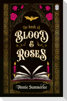 The Book of Blood and Roses