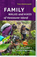 Family Walks and Hikes of Vancouver Island - Revised Edition