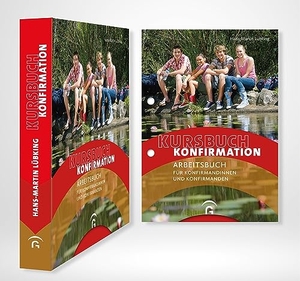 Lübking, Hans-Martin. Kursbuch Konfirmation - NEU - Arbeitsbuch für Konfirmandinnen und Konfirmanden. Ringbuch + Loseblatt. Guetersloher Verlagshaus, 2018.