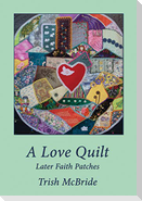 A Love Quilt