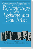 Contemporary Perspectives on Psychotherapy with Lesbians and Gay Men